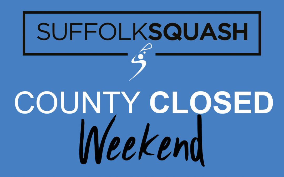County Closed Weekend